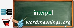 WordMeaning blackboard for interpel